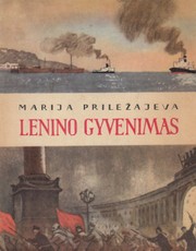 Lenino gyvenimas