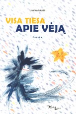 Visa tiesa apie Vėją