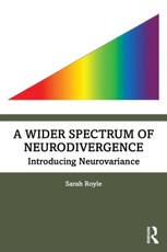 A Wider Spectrum of Neurodivergence
