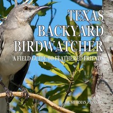 Texas Backyard Birdwatcher
