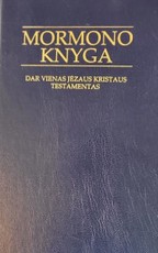 Mormono knyga. Dar vienas Jėzaus Kristaus testamentas