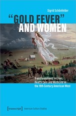 Â»Gold FeverÂ« and Women