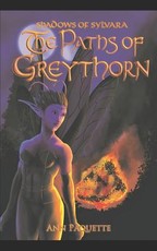 The Paths of Greythorn