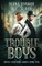 Trouble Boys
