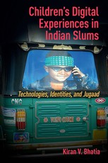 Children's Digital Experiences in Indian Slums