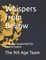 Whispers from Bellow