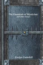 The Essentials of Mysticism