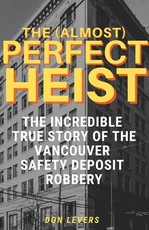 The (Almost) Perfect Heist