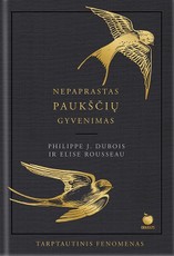 Nepaprastas paukščių gyvenimas