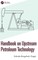 Handbook on Upstream Petroleum Technology