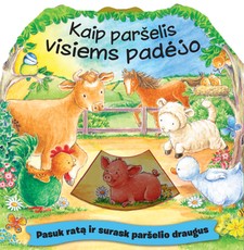 Pasuk ratą ir surask. Kaip paršelis visiems padėjo