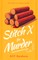 Stitch X for Murder