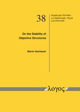 On the Stability of Objective Structures