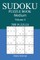 300 Medium Sudoku Puzzle Book