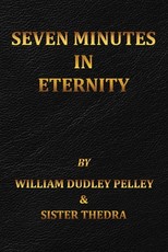 Seven Minutes in Eternity