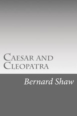 Caesar and Cleopatra