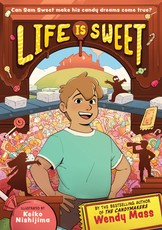Life Is Sweet (a Graphic Novel Prequel to the Candymakers)