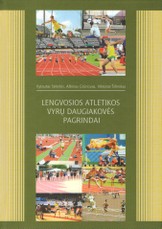 Lengvosios atletikos vyrų daugiakovės pagrindai