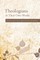 Theologians in Their Own Words