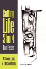 Cutting Life Short