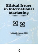 Kaynak, E: Ethical Issues in International Marketing
