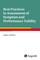 Best Practices in Assessment of Symptom and Performance Validity