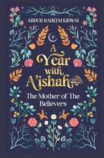 A Year with Aishah (Ra)