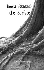 Roots Beneath the Surface