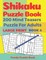 Shikaku Puzzle Book - 200 Mind Teasers Puzzle For Adults - Large Print - Book 4