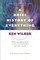 A Brief History of Everything