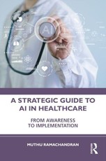 A Strategic Guide to AI in Healthcare
