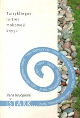 Ištark... Taisyklingos tarties mokomoji knyga