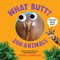 What Butt? Zoo Animals
