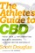 The Athlete's Guide to CBD