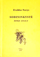 Sodininkystė: retieji augalai