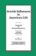 The International Jew Volume III
