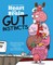 The Awkward Yeti: Heart and Brain: Gut Instincts