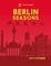 Rough Guides City Stories: Berlin Seasons