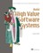 Build High Value Software Systems