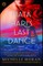 Mata Hari's Last Dance