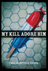 My Kill Adore Him