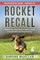 Rocket Recall