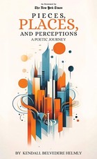 Pieces, Places, and Perceptions