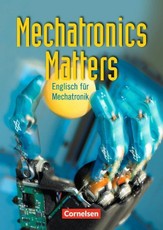 Mechatronics Matters. Schülerbuch