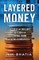 Layered Money