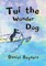 Tui the Wonder Dog