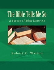 The Bible Tells Me So