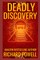 Deadly Discovery