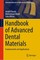 Handbook of Advanced Dental Materials