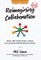 Reimagining Collaboration